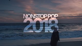 Isosine  Nonstop Pop 2018 Mashup [upl. by Laban]