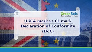 Declaration of Conformity DoC for the UKCA mark versus the CE mark [upl. by Ettenig]