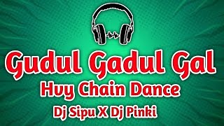 Gudul Gadul Gal Chain Dance Special Mbj Style Mix By Dj Sipu X Dj Pinki [upl. by Ehling]