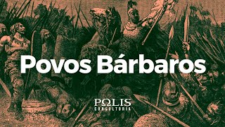 POVOS BÁRBAROS Resumo de História  Polis Consultoria [upl. by Eet]