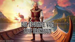 Die Legende von Leif Eriksson [upl. by Enilec]