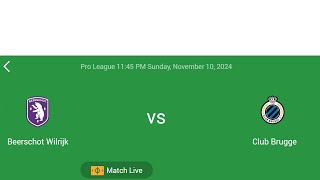 Beerschot Wilrijk VS Club Brugge  Pro League  Football Live Match Score today [upl. by Tench]