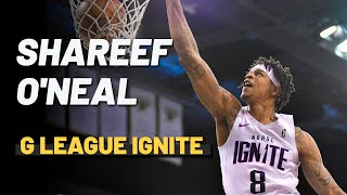 Shareef ONeal NBA G League Ignite 20222023 Highlights [upl. by Olracnaig]