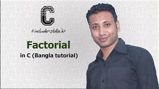 C programming Bangla Tutorial 5100  Factorial  গৌণিক নির্ণয়ের জন্য Algorithm Flowchart amp C [upl. by Ransome]