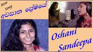 Oshani Sandeepa Original New Song [upl. by Enniotna433]