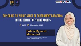 PECUNIARY l S6 E4 l Exploring the Significant of Government Budgeting in the Context of Young Adults [upl. by Schlessinger809]