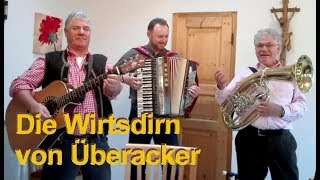 Wirtsdirn von Überacker  Bucher Bierbankerl Musi [upl. by Ammon965]