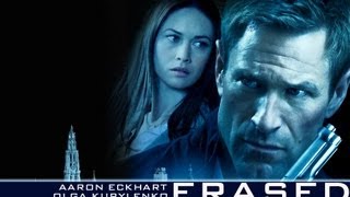 Action amp Adventure  ERASED  TRAILER  Aaron Eckhart Olga Kurylenko Liana Liberato [upl. by Nadabb]