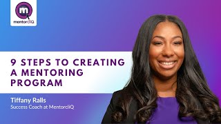 9 Steps to Creating a Mentoring Program [upl. by Emlen]