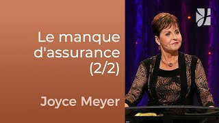 Quand vous manquez dassurance  Joyce Meyer  Maîtriser mes pensées [upl. by Aleehs77]