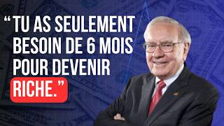 LE PLUS GRAND INVESTISSEUR DU MONDE vous apprend COMMENT DEVENIR RICHE EN 6 MOIS  Warren Buffet [upl. by Buote467]