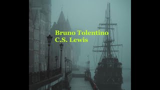 Poemas de Bruno Tolentino  Biografia de CS Lewis [upl. by Adieno]