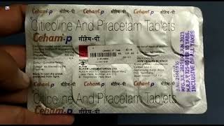 Cehamp Tablet  Citicoline And Piracetam Tablets  Ceham p Tablet Uses Side effects Benefits Dosage [upl. by Lot]