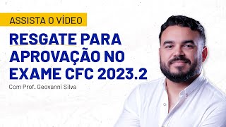 Resgate para Aprovação no Exame CFC 20232 [upl. by Ritz]