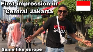 First impression in Central Jakarta 🇮🇩  Visit to Jakarta Indonesia 🇮🇩  Jakarta Vlog [upl. by Bonn66]