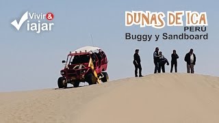 Dunas de Ica  Perú  Buggys y Sandboard [upl. by Lyall426]