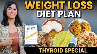 DIET PLAN TO LOSE WEIGHT FAST IN HINDI WEIGHT LOSS in THYROID  By GunjanShouts [upl. by Anawik]