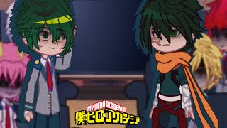 Past class 1A react to izuku midoriya Izuocha [upl. by Booth]