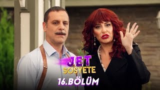 Jet Sosyete 16Bölüm Tek Parça Full HD [upl. by Hartmann745]