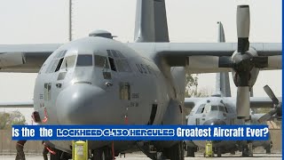 Why is Lockheed C130 Hercules So Unstoppable [upl. by Anilrats159]