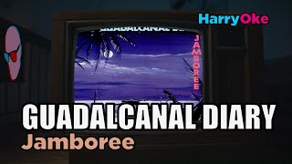 Guadalcanal Diary  Jamboree Karaoke with Lyrics [upl. by Torin]