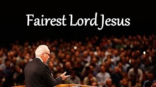 Fairest Lord Jesus [upl. by Enyt]