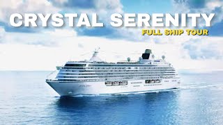 Crystal Serenity  Full Ship Tour amp Review  4K [upl. by Bora]