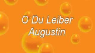 O Du Leiber Augustin [upl. by Bordiuk]