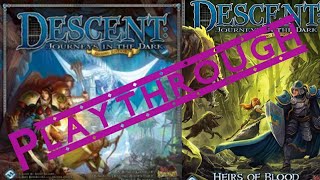 Descent 2nd Edition Board Game Playthrough Heirs of Blood CampaignThe Barons Return Pt2 [upl. by Semaj430]