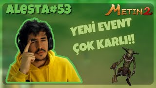 GOBLİN EVENTİ GELDİ ÖDÜLLER ÇOK BÜYÜK Metin2 TR Alesta53 [upl. by Carmon]