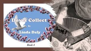 Doves Collect book 4 SOILED DOVES [upl. by Luaped]