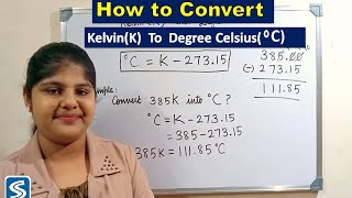 Conversion of Kelvin to Degree Celsius  How to convert Kelvin to degree Celsius  Kelvin in Celsius [upl. by Frans]