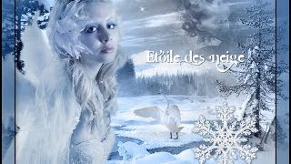 ETOILE DES NEIGES [upl. by Merat]