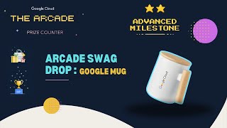 Google Arcade Advance Milestone Swags revealed 🤩🤩  Big Updates  Google goodies  swags Drop [upl. by Noreht34]