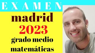 examen prueba de acceso a grado medio comunidad de madrid matemáticas 2023 [upl. by Nanahs519]