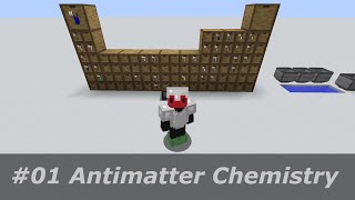 1  Antimatter Chemistry  Minecraft  Początki i zabawa z chemią [upl. by Siloam]