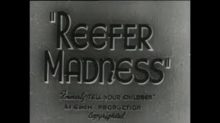 Reefer Madness 1938 [upl. by Chiaki638]