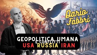 Dario Fabbri  Geopolitica Umana e Filosofia Imperialista  Usa Russia Iran  Ravenna 17 aprile 2024 [upl. by Steinke]