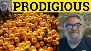 🔵 Prodigious Meaning  Define Prodigiously  Prodigious Examples  Prodigious Explained [upl. by Lebatsirc]