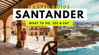 10 INCREDIBLE Things You Must Do in SANTANDER Spain 😍 2024 Cantabria Travel Guide [upl. by Auric]