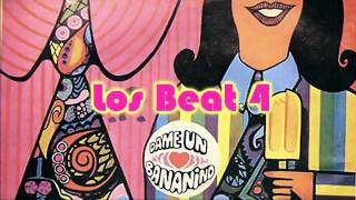 LOS BEAT 4  DAME UN BANANINO [upl. by Eisenhart]