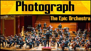 Ed Sheeran  Photograph  Epic Orchestra 2020 [upl. by Sergu779]