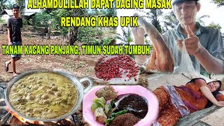 ALHAMDULILLAH DAPAT DAGING MASAK RENDANGTANAM KACANG PANJANG TIMUN SUDAH HIDUP⁉ [upl. by Ettari]