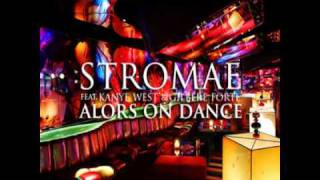 Stromae  Alors On Danse Remix feat Kanye West amp Gilbere Forte [upl. by Inimod]