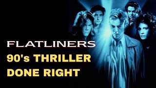 FLATLINERS 90s Thriller Done Right [upl. by Alo124]