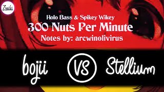 bojii VS Stellium  Holo Bass amp Spikey Wikey  300 Nuts Per Minute Risu Glitch GOD Arc  osumania [upl. by Immanuel]