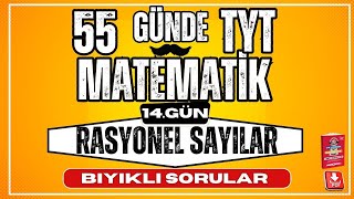 Rasyonel Sayılar  Bıyıklı Sorular  55 Günde TYT Matematik Kampı  14 Gün [upl. by Akemat]