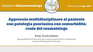 Approccio multidisciplinare a paziente con patologia psoriasica e comorbidità ruolo del reumatologo [upl. by Parry]