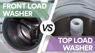 Front Load vs Top Load Which Washer is better [upl. by Oiramed734]