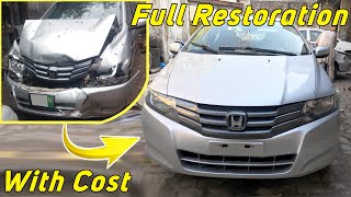 Honda City Restoration Completed  With Full Cost detail [upl. by Nessa543]